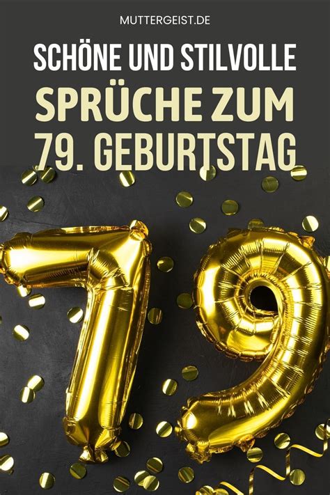 sprüche zum 79 geburtstag|More.